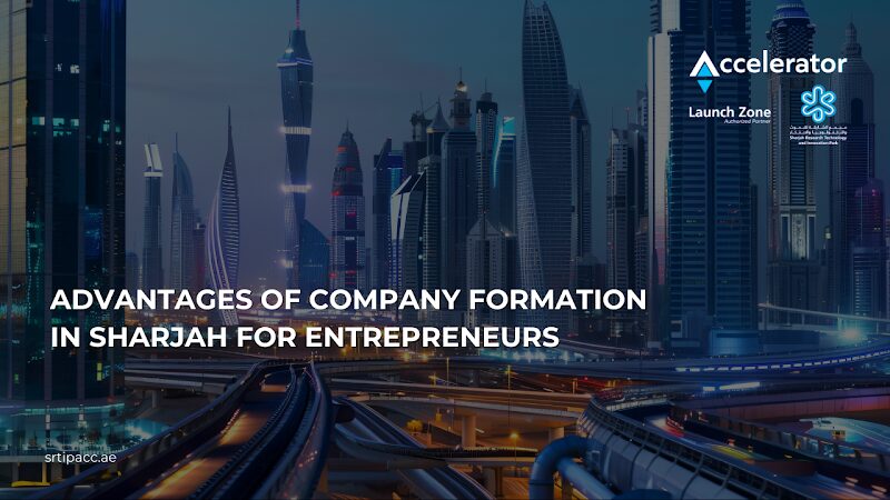 advantages-of-company-formation-in-sharjah-for-entrepreneurs