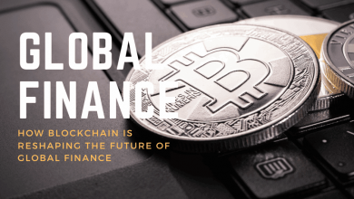 how-blockchain-is-reshaping-the-future-of-global-finance